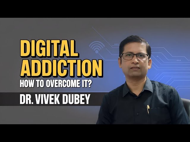 How to overcome Digital Fatigue & Digital Addiction: आयुर्वेदिक दृष्टि से कारण, लक्षण और सरल घरेलू उपाय